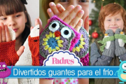 Divertidos guantes para niños