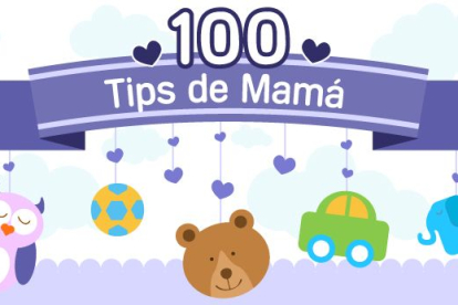 100 tips de mamá: ¡consejos para una maternidad increíble!